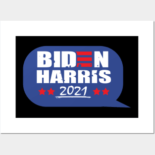 Biden Harris 2021 (chat bubble) Posters and Art